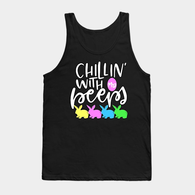 Chillin with my Peeps Cute Easter Egg hunting Tank Top by ArtedPool